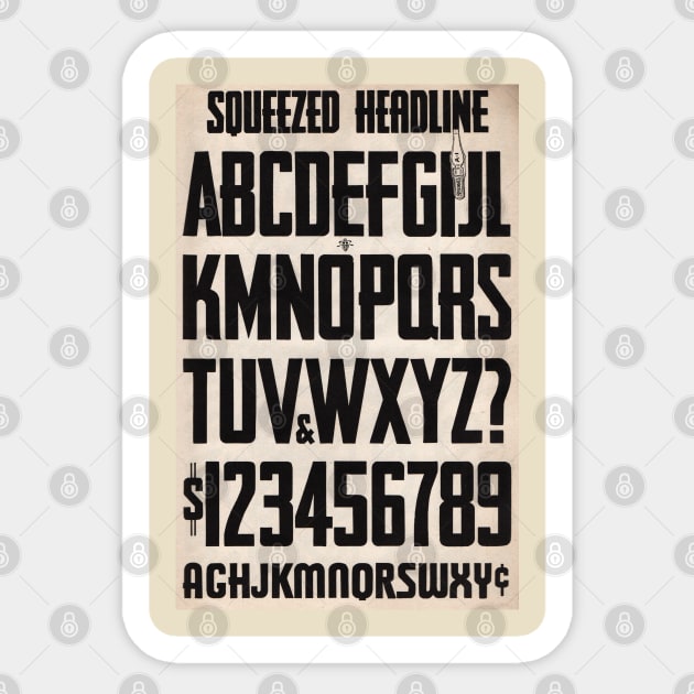 Squeezed Type Vintage Lettering Sticker by chilangopride